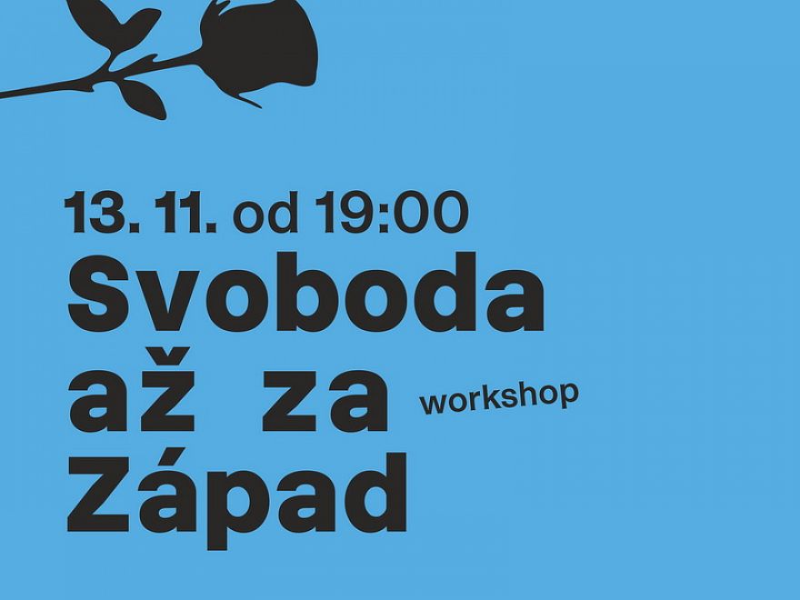 Svoboda až za Západ